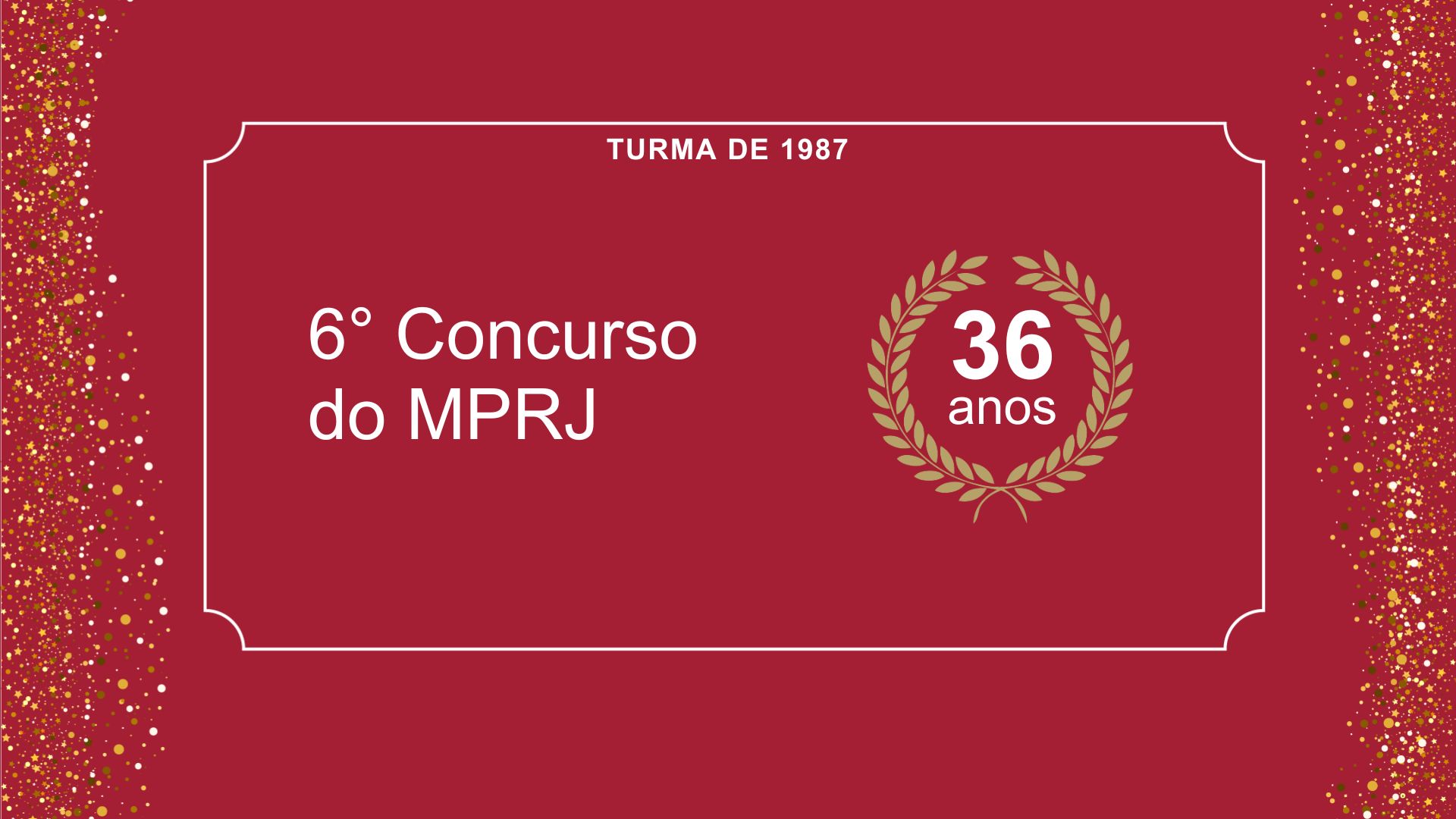 Turma do 26º Concurso do MPRJ comemora 19 anos de posse – AMPERJ